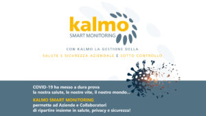 Scopri di più sull'articolo Coronavirus: il monitoraggio preventivo dei lavoratori con Kalmo Smart Monitoring
